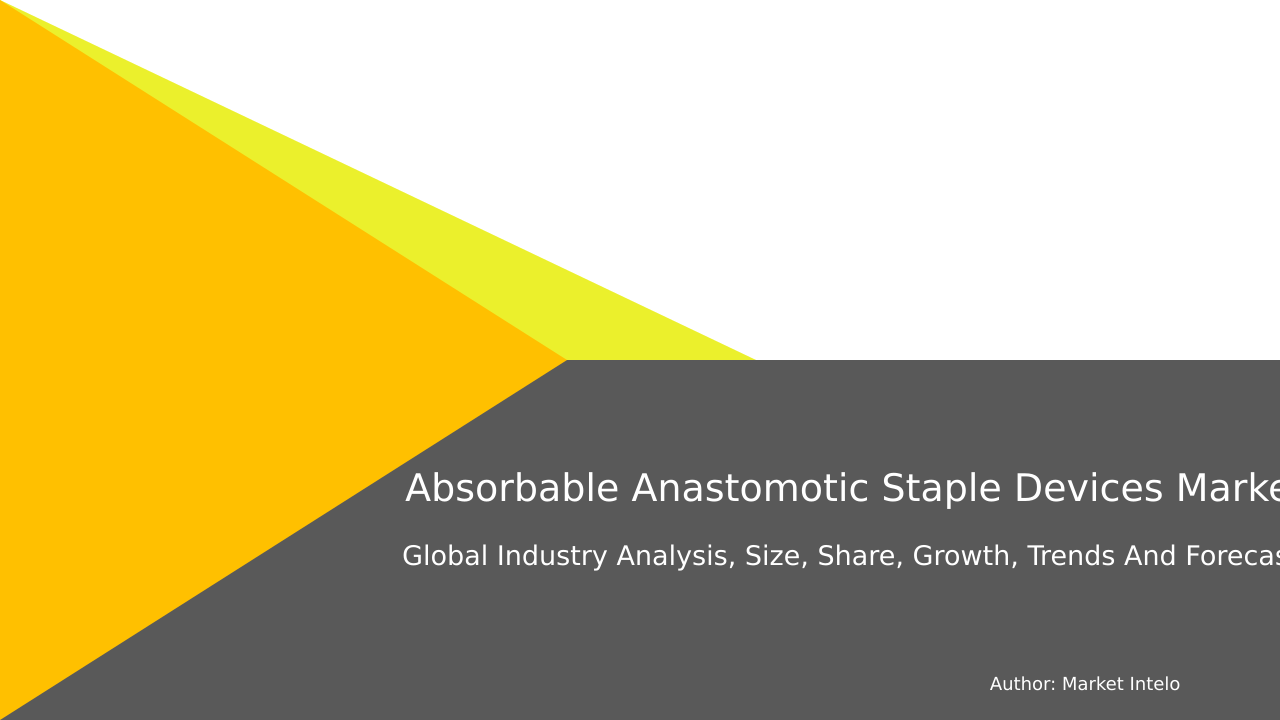 Absorbable Anastomotic Staple Devices   Market Research Report 2033